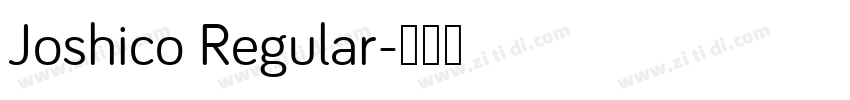 Joshico Regular字体转换